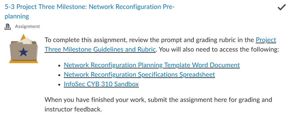 CYB 310 : 5-3 Project Three Milestone: Network Reconfiguration Pre-planning