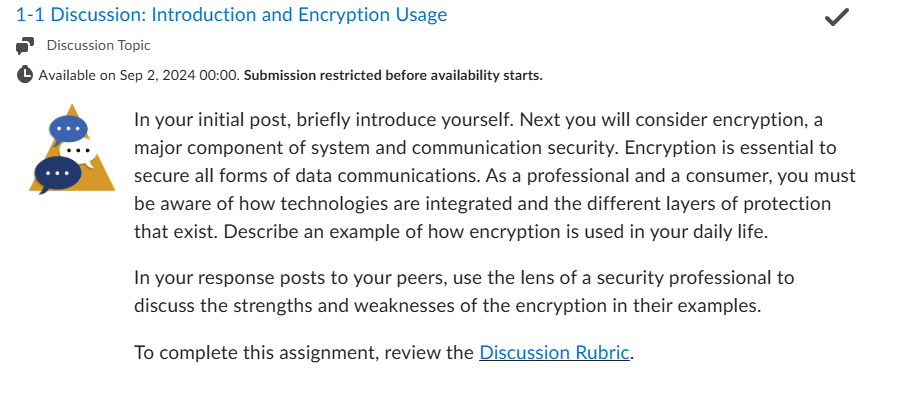 CYB 300 : 1-1 Discussion: Introduction and Encryption Usage